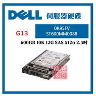 DELL G13 0R95FV ST600MM0088 600G 2.5 Inch SAS 10K 6Gb/s 033KFP