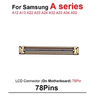 KRCB Original Lcd Fpc On Motherboard Screen Connector For Samsung Galaxy A12 A13 A23 A22 A24 A32 A33