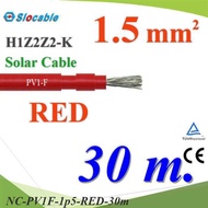 NC 30 Meters Solar Wire PV1 H1Z2Z2-K 1x1.5 Sq.mm. DC Cable Cell Red..