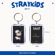 GANTUNGAN STRAY KIDS DO IT KEYCHAIN ACRYLIC KEYCHAIN KPOP UNOFFICIAL HYUNJIN FELIX Kpop Keychain Cut