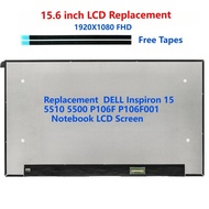 Replacement For DELL Inspiron 15 5510 5500 P106F P106F001 Notebook LCD Screen