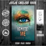 Ignite Me (Shoter Me, #3) by Tahereh Mafi