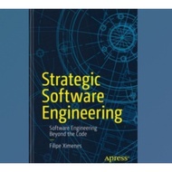 Engineering Software Strategic Book: Engineering Software Beyond the Code