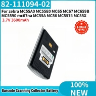 82-111094-02 For zebra MC65 MC67 MC56 MC55A0 MC55E0 MC659B MC5590 MC5574 MC55X High Quality Replacem