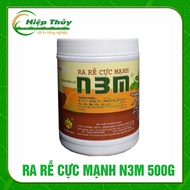 Phân bón Ra rễ cực mạnh N3M 500g