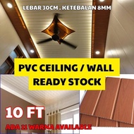 PVC Ceiling Wall Panel | Home Ceiling / Wall Waterproof 30CM x 10FT x 8MM ( Ready Stock )