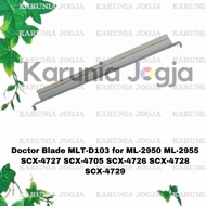 Doctor Blade MLT-D103 for 5amsung ML-2950 ML-2955 SCX-4727 SCX-4705 SCX-4726 SCX-4728 SCX-4729