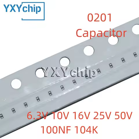 100PCS 0201 100NF 6.3V 10V 16V 25V 50V ±10% 0.1UF 104K X5R SMD Chip Multilayer Ceramic Capacitor