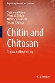 Chitin and Chitosan Shameem Hasan