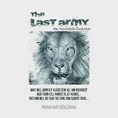 The Last Army: The Inevitable Evolution