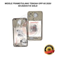 MIDDLE FRAME/ OPPO A5 2020 MIDDLE FRAME/A9 2020/A11X GOLD