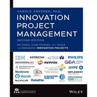 Innovation Project Management: Methods, Case Studies, and Tools for Managing Innovation Projects