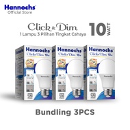 Hannochs - Click &amp; Dim 10 Watt (Paket 3pcs) - Lampu LED 3 Tingkat kecerahan