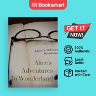 Alice's Adventures In Wonderland: Alice's Adventures in Wonderland is an 1865 novel  | 9782382741450