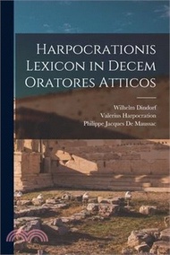 8995.Harpocrationis Lexicon in Decem Oratores Atticos
