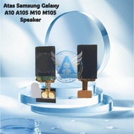 Speaker Telinga Atas Samsung Galaxy A10 A105 M10 M105 Speaker