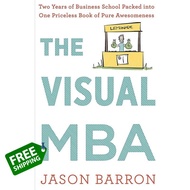 Will be your friend >>> หนังสือภาษาอังกฤษ The Visual MBA: Two Years of Business School Packed into O