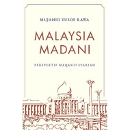 Malaysia Madani Perspektif Maqasid Syariah