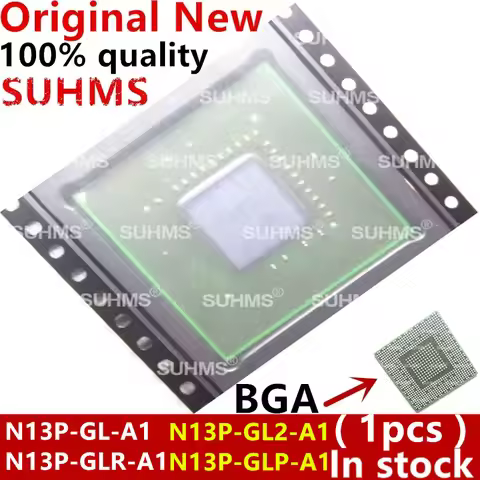100% New N13P-GL-A1 N13P-GL2-A1 N13P-GLR-A1 N13P-GLP-A1 N13M-GE3-A1 N13P GL A1 N13P GL2 A1 N13P GLR 