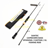 SANTEC CAPRICORN SPINNING / CASTING / UL BASS FISHING ROD