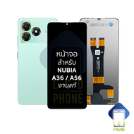 หน้าจอใช้สำหรับ Nubia A36 / A56 งานแท้ อะไหล่ทดแทนหน้าจอ หน้าจอพร้อมทัชสกรีน อะไหล่มือถือ (มีประกัน)