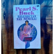 THE SOFTNESS OF MEANS: Pearl S. Buck Buck Buck