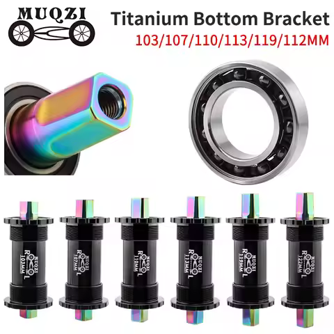 MUQZI Bicycle Titanium Ceramics Bottom Bracket MTB Road Bike BB68 103 107 110 113 119 122mm Square T