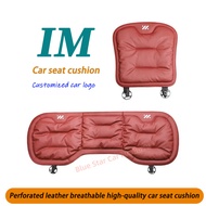 IM5 IM6 Car seat cushion, breathable and ventilated seat cushion, perforated leather, customized log