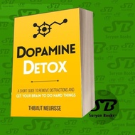 Dopamine Detox: A Short Guide to Remove Detections and Get Your Bra