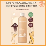 BLANC NATURE 9X CONCENTRATED HOUTTUYNIA CORDATA TONER 300ML