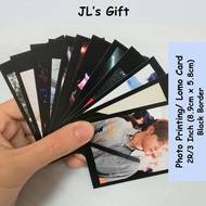 【JL’s Gift】2R/ 3Inch MATTE BLACK Border Photo Printing | Lomo Photo | Photo Card | Precious Gift