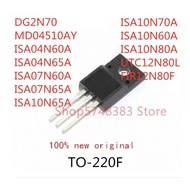 10PCS DG2N70 MD04510AY ISA04N60A ISA04N65A ISA07N60A ISA07N65A ISA10N65A ISA10N70A ISA10N60A ISA10N8