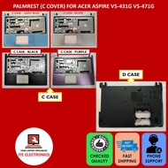 ACER ASPIRE V5-431 V5-471 V5-431G V5-471G PALMREST C CASE / BOTTOM COVER D CASE / MEMORY RAM COVER