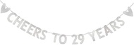 CHEERS TO 29 YEARS Banner,Pre-Strung,Silver Paper Glitter Party Decorations for 29th Birthday Party 