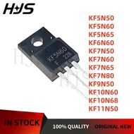 10pcs Brand  KF6N60 KF9N50 KF5N65 KF5N50 KF7N60 KF7N50 KF10N60 KF5N60 KF7N65 KF11N50 KF10N68 KF7N80 