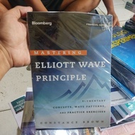 Mastering Elliott Wave Principles: Elementary Concepts, Wave Patterns