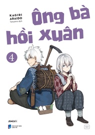 Ông Bà Hồi Xuân - Tập 4 - Amak Books - Truyện tranh