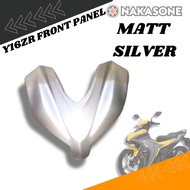YAMAHA Y16 Y16ZR FRONT PANEL /HORN COVER DEPAN [ MATT SILVER ] FRONT PANEL COVER # READY STOCK
