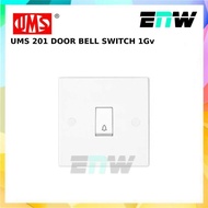 UMS 201 DOOR BELL SWITCH 1G