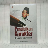 Ki Hadjar Dewatara Sita Acetylena Character Education Book Madani