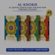 AL-QURAN TRANSLITERATION WORDS AND TRANSLATION OF WORDS ALKHOBIR A5 HARD COVER