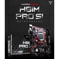 Mobo/gaming MOTHERBOARD H81M PRO S1 VARRO SUPPORT NVME