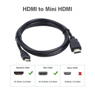 HDMI to mini cable 1.5 meters HDMI to HDMI mini cable/ 1.5 meters