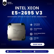 Intel Xeon E5 2695v3 14 Core 28 Threads 2.30 GHz E5-2695v3 Equivalent to 2680v4