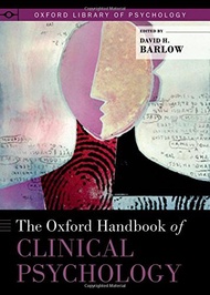 The Oxford Handbook of Clinical Psychology (Oxford Library of Psychology) (2011-02-03)