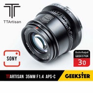 TTArtisan 35mm f1.4 APSC ละลาย สำหรับกล้อง Sony ( TTArtisans เลนส์หลังละลาย เลนส์ หน้าชัดหลังเบลอ เลนส์ละลาย สำหรับ กล้อง โซนี่ เมาท์ E FE NEX Mount 35 mm f 1.4 7artisans )