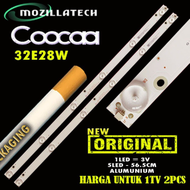 BACKLIGHT TV LED COOCAA 32E28W 32E28 BACKLIGHT COOCAA COOCA COCAA KOKA 32E28W
