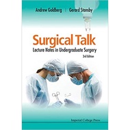 Surgical Talk: Lecture Notes In Undergraduate Surgery (3Rd Edition)