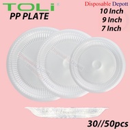 TOLI 7" / 9" / 10" PP Plate (50pcs / 30pcs) Disposable Plastic Plate 7/ 9/ 10 inch Party Plate/ Ping