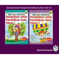 Buku Kerja Matematik Persediaan Untuk Pendidikan Asas Tahun 1 Book 1 & 2